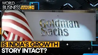 Goldman lowers India's growth forecasts for this year and next  | World Business Watch | WION
