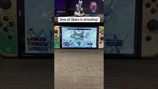 Sea of Stars is amazing!