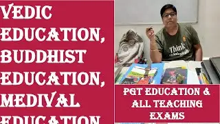 New PRACTICE SET from topic Vedic ,  Buddhist,  Medieval education By S.P.SINGH SIR