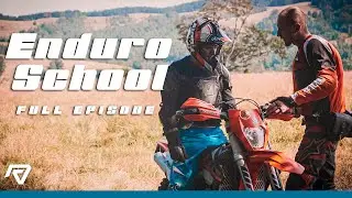 Enduro School 2019 [FULL EPISODE]