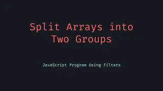 Split Array into Two Groups