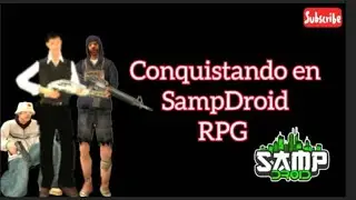 Conquistando en SAMPDROID rpg