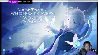 Whispers Between Worlds Viewer's Request