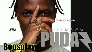 Dirty Dawg Pudaz feat. Mr Ridge - Boosolavi