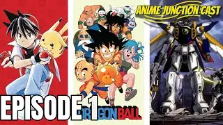 The Amazing Anime of Toonami | Anime Junction Cast #1