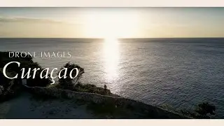 Drone Images of Cura&ccedil;ao