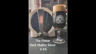 Dark matter stout 4.5% - The Pinter  - review No. 734