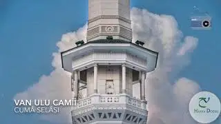 Van Ulu Camî Cuma Selâsı