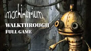 MACHINARIUM WALKTHROUGH | FULL GAME