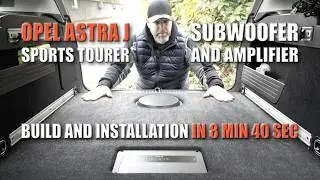 Opel Astra J Sports Tourer subwoofer and amplifier build and install in under 10 min