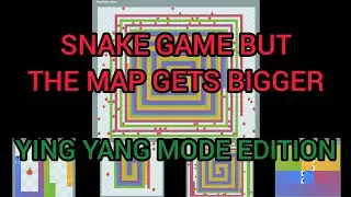 SNAKE GAME YING YANG MODE BUT THE MAP GETS BIGGER