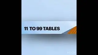 11 to 99 tables made easy