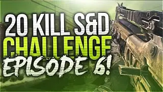 Black Ops 3 - 20 KILL S&D CHALLENGE! THEY ARE SO GOOD.. ROAD TO 20 KILLS IN S&D #6