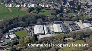Nailsworth Mills Estate   Commercial Property for Rent in Gloucestershire