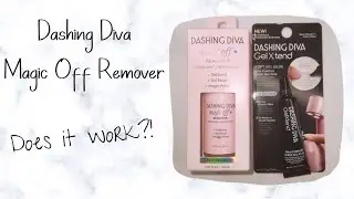 Dashing Diva Magic Off Remover / Does it work?!