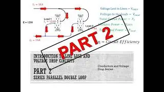 Line Loss Part 2 Double Loop