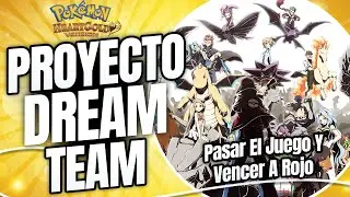 Pokemon Heart Gold Pasando De Generacion-Proyecto Dream Team