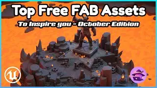 Лучшие бесплатные ресурсы FAB, которые вдохновят вас на путь разработчика игр. Октябрьский выпуск