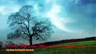 Koen, Tripzone - Dream &oslash;n (Original Mix) Aenaria Music
