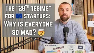 The Unpack: Inside the flame war around the &ldquo;28th regime&rdquo; for European startups