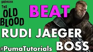 Wolfenstein: The Old Blood How to beat Rudi Jaeger Boss Fight UBER #PumaTutorials