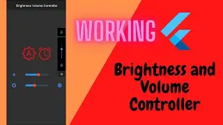 FLUTTER PROJECT || BRIGHTNESS AND VOLUME CONTROLLER || OUTPUT || FLUTTER WITH JOOKATE