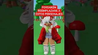 😭 FORSAKEN REEMPLAZAR&Aacute; a ESTOS PERSONAJES... | #forsaken #roblox #robloxedit