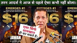 Taran Adarsh On Jawan Day 27 Official Worldwide  Collection Jawan Overseas Official Report
