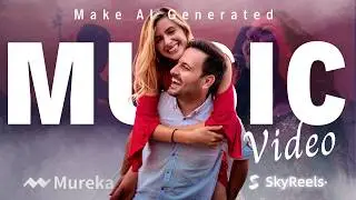 AI Music Video Generator &ndash; Make Monetized Songs & Videos With Mureka And Skyreels AI