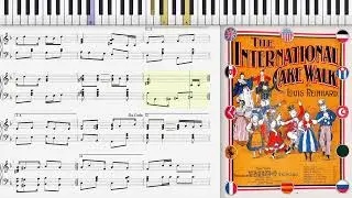 The International Cake Walk by Louis Reinhard (1898, Ragtime piano)