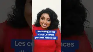 Ce que ca fait d'avoir une maman perverse narcissique 