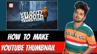 How To Make Thumbnail For YouTube Videos On Android 2021 | YouTube Thumbnail Kaise Banaye 2021