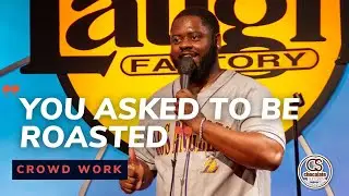 You Asked To Be Roasted - Comedian BT Kingsley - Chocolate Sundaes Standup Comedy