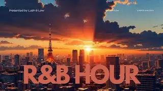 R&B Hour Mix - Latest R&B Songs Mix | 2025 Hot R&B Tracks