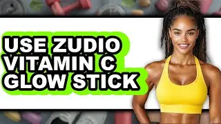 How to Use Zudio Vitamin C Glow Stick (Easy Method)