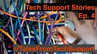 Faulty Electrical & More - Tales from Tech Support Ep. 4 (r/TalesFromTechSupport Stories)