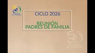 Colegio Bilingüe El Prado - Reunión Padres de Familia (Primaria)