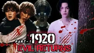 1920: Evil Returns &radic;part-1 #yoonminlovestory #suga #jimin  #bdarmy #btsbangladubbing #entertainment