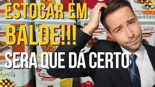 T&Eacute;CNICA DE ESTOCAGEM: Estoque em baldes, ser&aacute; que d&aacute; certo.