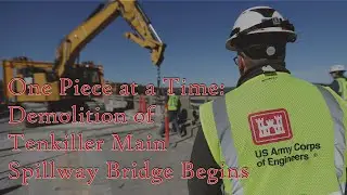 Demolition of Tenkiller Dam main spillway bridge begins