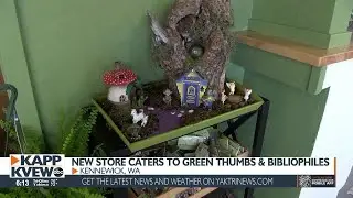 A place for plant lovers and bookworms opens in downtown Kennewick