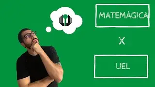 UEL | Vestibular 2020 | Desafio Matem&aacute;gica | Professor Gotardo