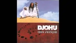 Eddy Francois - Djohu