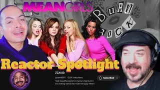 Lance B Reacting to ZZAVID '' Mean Girls '' Reactor Spotlight Request