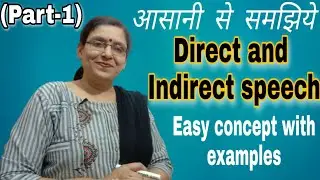 Direct and Indirect speech | Rules of Present Tense | Part-1