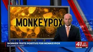 Baldwin County Schools staff member tests positive for monkeypox