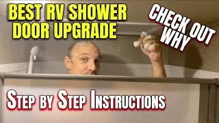 BEST RV Shower Door Upgrade || How To || Step by Step || The Nautilus