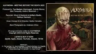 ALKYMENIA - Meeting Before The Death (Official Full Album 2023)
