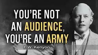 Why Satan Wants to Keep You Silent in Church | E.W. Kenyon Teachings