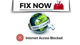 Fix Your Internet Access is Blocked | Windows Firewall has Blocked